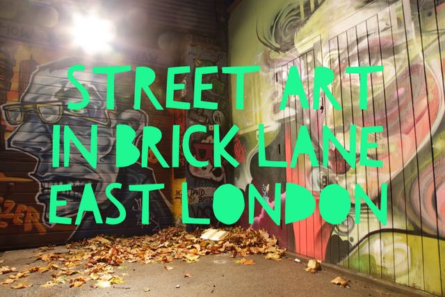 Street Art in Brick Lane – East&nbsp;London