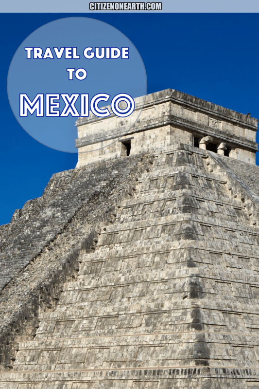 Travel Guide to Mexico