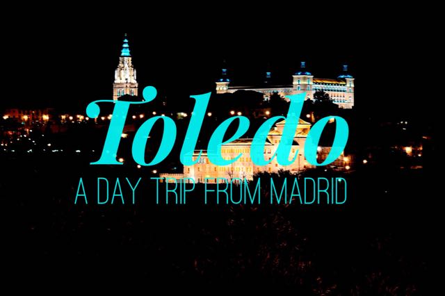 Toledo – A Day trip from Madrid to Forgotten Kingdom