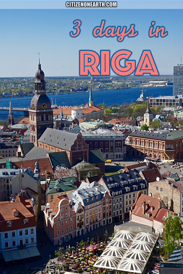 Things to do in 3 days in Riga Latvia