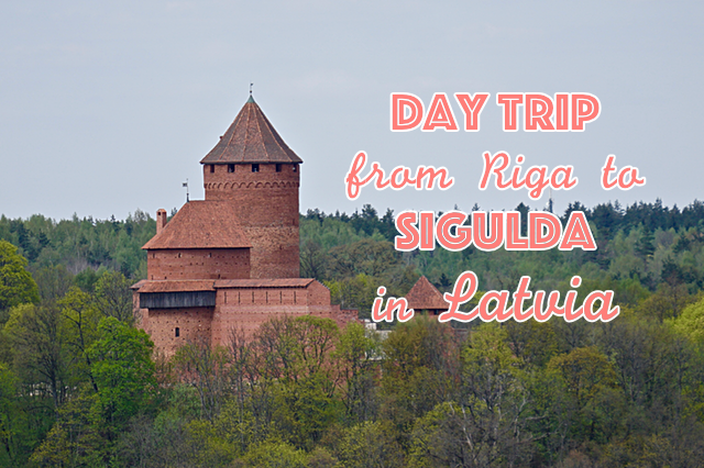 Day trip from Riga to Sigulda Latvia
