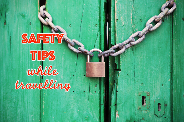 Safety tips while traveling