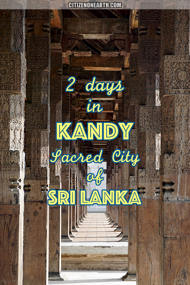 2 days in Kandy Central Province of Sri Lanka